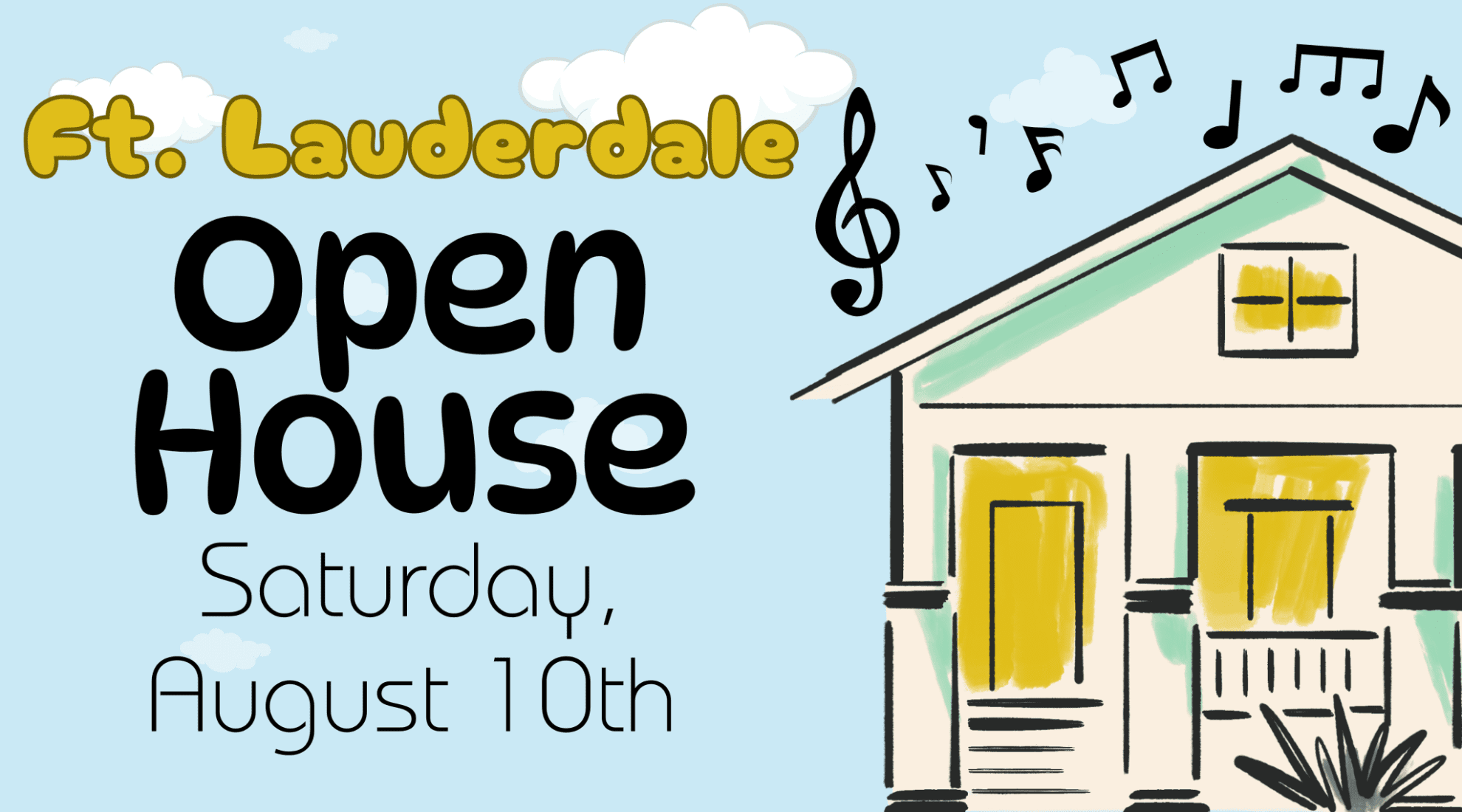 Open House In Ft. Lauderdale